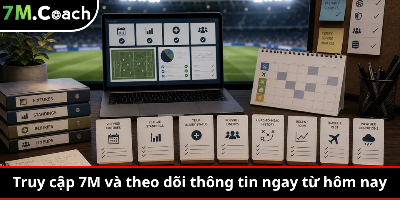 Truy cập 7M và theo dõi thông tin thể thao ngay từ hôm nay